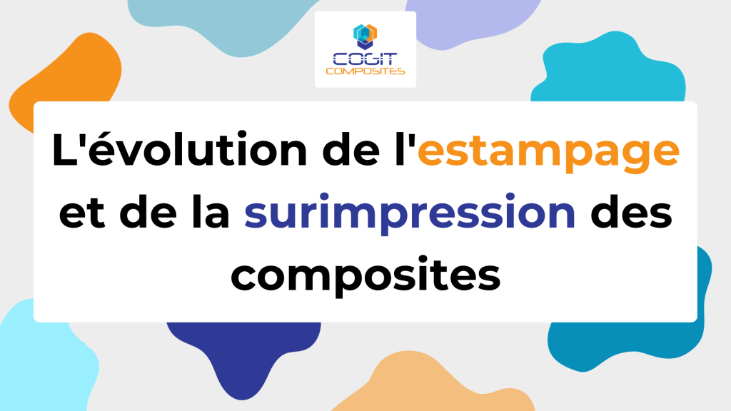 évolution estampage et surimpression